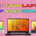 Top Four Laptop of ASUS Brand