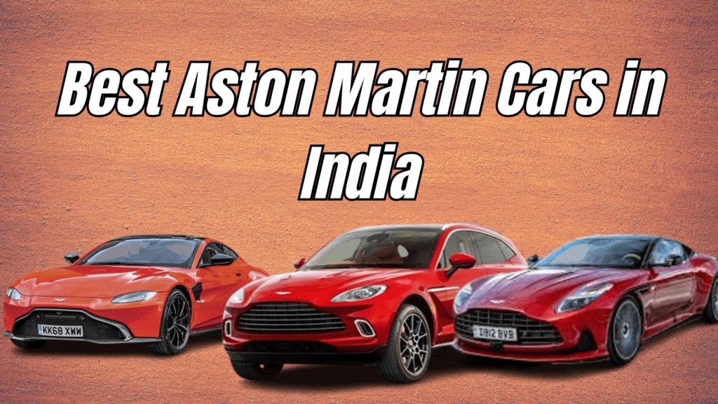 Best Aston Martin Cars in India