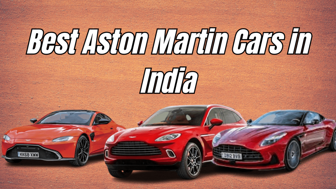 Best Aston Martin Cars in India