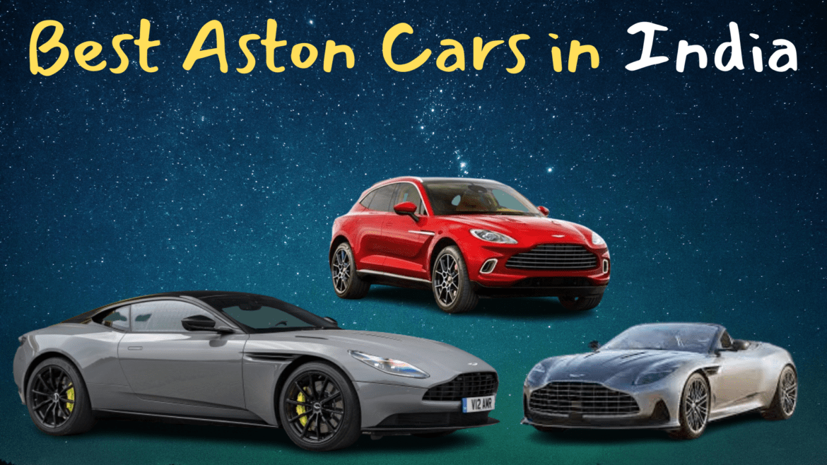 Best Aston Cars in India