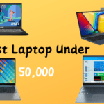 Best Laptop Under 50,000