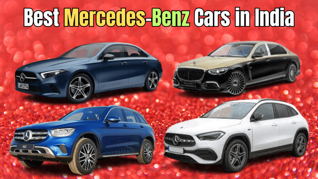 Best Mercedes-Benz Cars in India