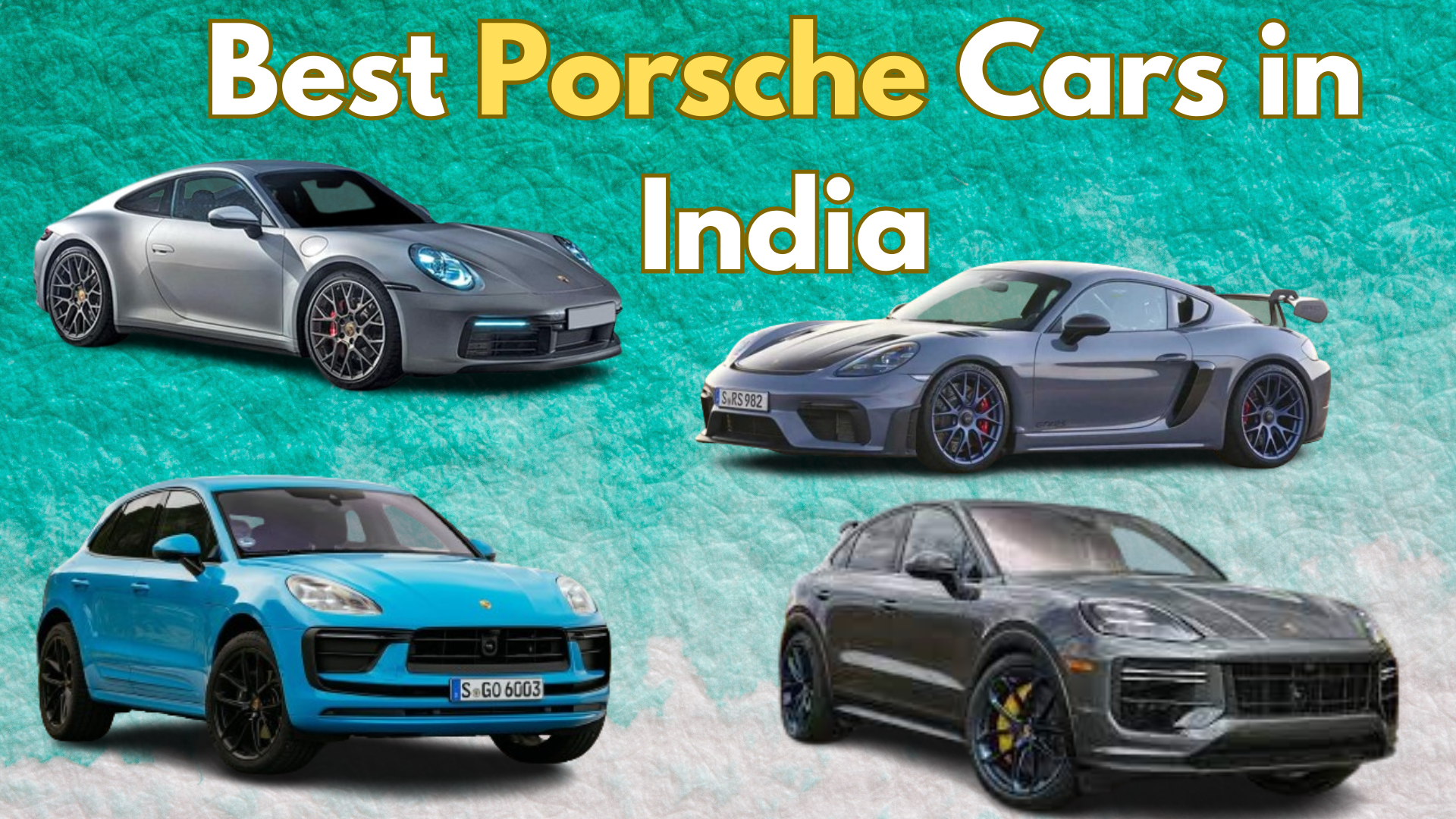 Best Porsche Cars in India